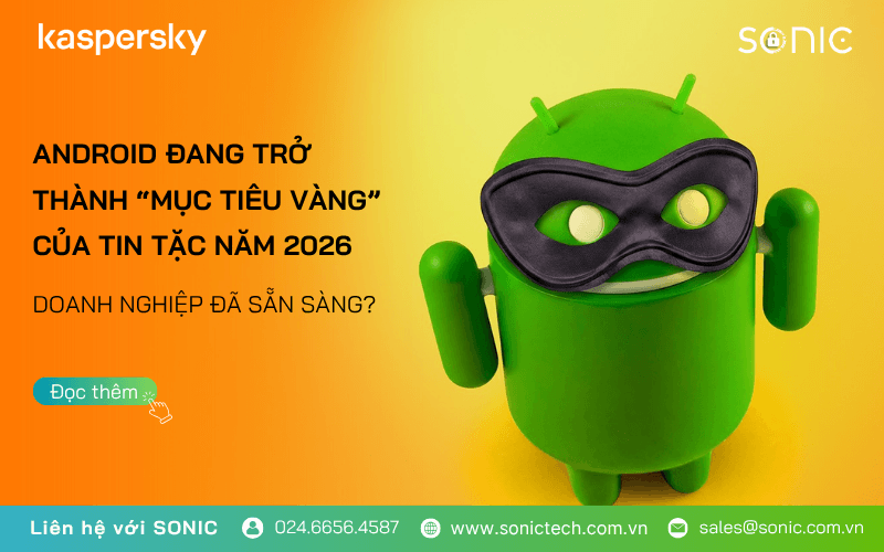 Android Security 2026: Mối đe dọa gia tăng trên thiết bị di động